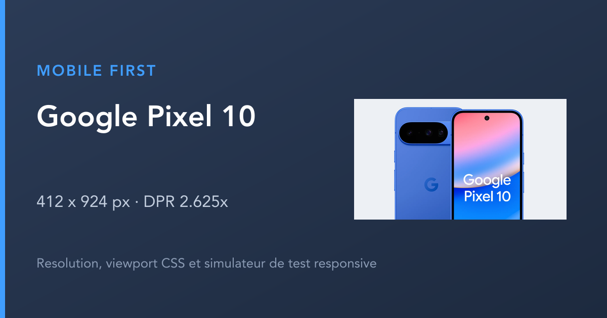 Google Pixel 10: resolución, viewport CSS y simulador